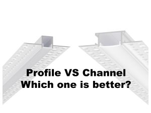 LED profile vs LED channel aluminum extrusion comparison